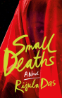 Small Deaths By Rijula Das Cover Image