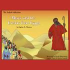 Moses and the Exodus from Egypt By Sylvia A. Thomas Cover Image
