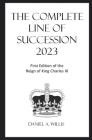 The 2023 Complete Line of Succession By Daniel A. Willis Cover Image