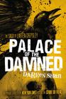 Palace of the Damned (The Saga of Larten Crepsley #3) By Darren Shan Cover Image