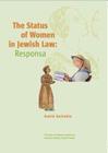 The Status of Women in Jewish Law: Responsa By David Golinkin Cover Image