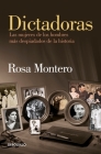Dictadoras / Madam Dictators By Rosa Montero Cover Image