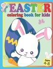 Easter Coloring Book For Kids Ages 4-8: Happy Easter Coloring Book for Kids- 40 Cute & fun Bunny and Eggs illustrations to color By Noumidia Colors Cover Image