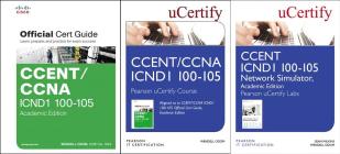 Ccent Icnd1 100-105 Pearson Ucertify Course, Network Simulator, and Textbook Academic Edition Bundle (Official Cert Guide) Cover Image