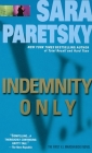 Indemnity Only: A V. I. Warshawski Novel By Sara Paretsky Cover Image