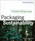 Packaging Sustainability: Tools, Systems and Strategies for Innovative Package Design Cover Image