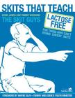 Skits That Teach: Lactose Free for Those Who Can't Stand Cheesy Skits Cover Image