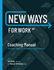 New Ways for Work: Coaching Manual: Personal Skills for Productive Relationships By Bill Eddy Cover Image