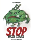 Stop Those Germs By Joyce Heigert, Heidi Lierz (Illustrator) Cover Image