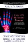 Real Life Diaries: Living with Rheumatic Diseases Cover Image