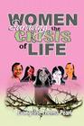 Women Surviving the Crisis of Life By Evangelist Thelma Pearl Cover Image
