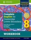 Complete English for Cambridge Lower Secondary Student Workbook 8: For Cambridge Checkpoint and Beyond (Cie Checkpoint) By Dean Roberts (Editor), Tony Parkinson, Alan Jenkins Cover Image