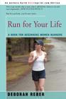 Run for Your Life: A Book for Beginning Women Runners Cover Image