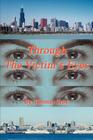 Through The Victim's Eyes By Thomas Troe Cover Image