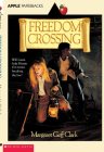 Freedom Crossing By Margaret Goff Clark Cover Image