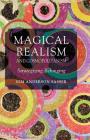 Magical Realism and Cosmopolitanism: Strategizing Belonging By K. Sasser Cover Image