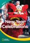 World Windows 3 (Social Studies): New Year Celebrations: Content Literacy, Nonfiction Reading, Language & Literacy By National Geographic Learning Cover Image