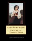Alone in the World: Bouguereau Cross Stitch Pattern By Kathleen George, Cross Stitch Collectibles Cover Image