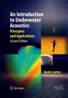 An Introduction to Underwater Acoustics: Principles and Applications Cover Image