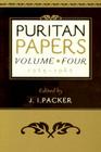 Puritan Papers: Vol. 4, 1965-1967 By J. I. Packer (Volume Editor) Cover Image
