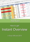 How to get Instant Overview: In Excel 365 and 2019 Cover Image