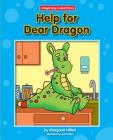 Help for Dear Dragon (Dear Dragon (Beginning-To-Read)) Cover Image