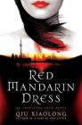 Red Mandarin Dress: An Inspector Chen Novel (Inspector Chen Cao #5) Cover Image