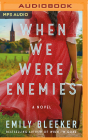 When We Were Enemies Cover Image