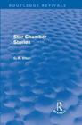 Star Chamber Stories (Routledge Revivals) By G. R. Elton Cover Image