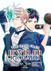 The Case Files of Jeweler Richard (Light Novel) Vol. 3 By Nanako Tsujimura, Utako Yukihiro (Illustrator) Cover Image