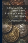 Numismatische Zeitschrift, Einundzwanzigster Band Cover Image