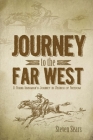 Journey to the Far West: A Young Irishman's Journey in Search of Freedom Cover Image