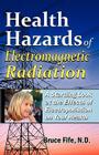 Health Hazards of Electromagnetic Radiation: A Startling Look at the Effects of Electropollution on Your Health Cover Image