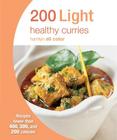 200 Light Curries: Recipes fewer than 400, 300, and 200 calories (Hamlyn All Color) By Hamlyn, Angela Dowden (Contributions by) Cover Image