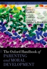Ohb Parenting & Moral Develop Olop C (Oxford Library of Psychology) By Laible Cover Image