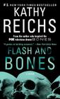 Flash and Bones: A Novel (A Temperance Brennan Novel #14) Cover Image