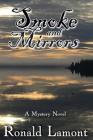Smoke and Mirrors By Ronald Lamont Cover Image