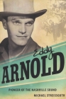 Eddy Arnold: Pioneer of the Nashville Sound (American Made Music) Cover Image