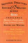 The National Directory of Editors and Writers: Freelance Editors, Copyeditors, Ghostwriters and Technical Writers And Proofreaders for Individuals, Bu Cover Image