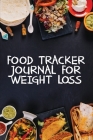 Food Tracker Journal for Weight Loss: A 90 Day Meal Planner to Help You Lose Weight - Be Stronger Than Your Excuse! - Follow Your Diet and Track What By Makmak Luxury Cover Image