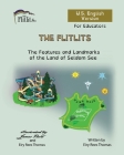 THE FLITLITS, The Features and Landmarks of the Land of Seldom See, For Educators, U.S. English Version: Read, Laugh and Learn Cover Image