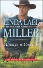 Always a Cowboy (Carsons of Mustang Creek #2) By Linda Lael Miller Cover Image