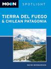 Moon Spotlight Tierra del Fuego and Chilean Patagonia Cover Image