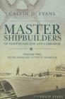 Master Shipbuilders of Newfoundland and Labrador, Vol 2: Notre Dame Bay to Petty Harbour By Calvin Evans Cover Image