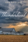 Thunderhead By Daye Phillippo Cover Image