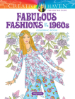 Creative Haven Fabulous Fashions of the 1960s Coloring Book Cover Image