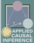Applied Causal Inference By Uday Kamath, Kenneth Graham, Mitchell Naylor Cover Image