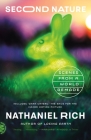 Second Nature: Scenes from a World Remade By Nathaniel Rich Cover Image