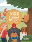 Toshi and the missing Ball-y By Dina Ezzeddine, Dani Saldana (Illustrator) Cover Image