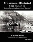 Pocket Battleship Deutschland (Lutzow): Kriegsmarine Illustrated Ship Histories By Antonio Bonomi, Abram Joslin (Illustrator) Cover Image